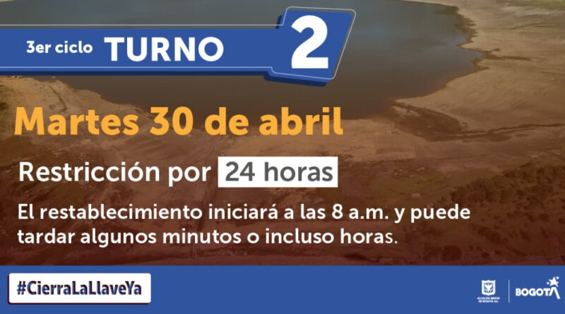 ¡Turno 2! Barrios con racionamiento de agua en Bogotá este 30 de abril 2024